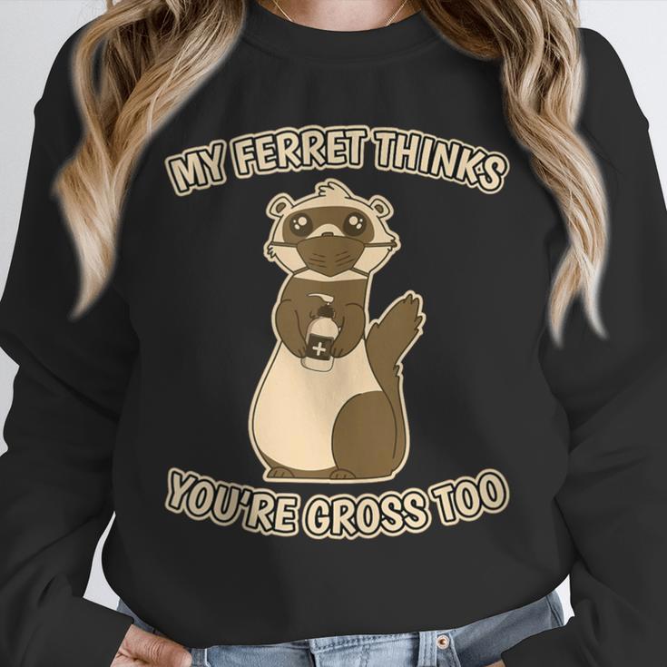Ew People Ferret Saying Mask Introvert Ferrets Unisex Sweatshirt