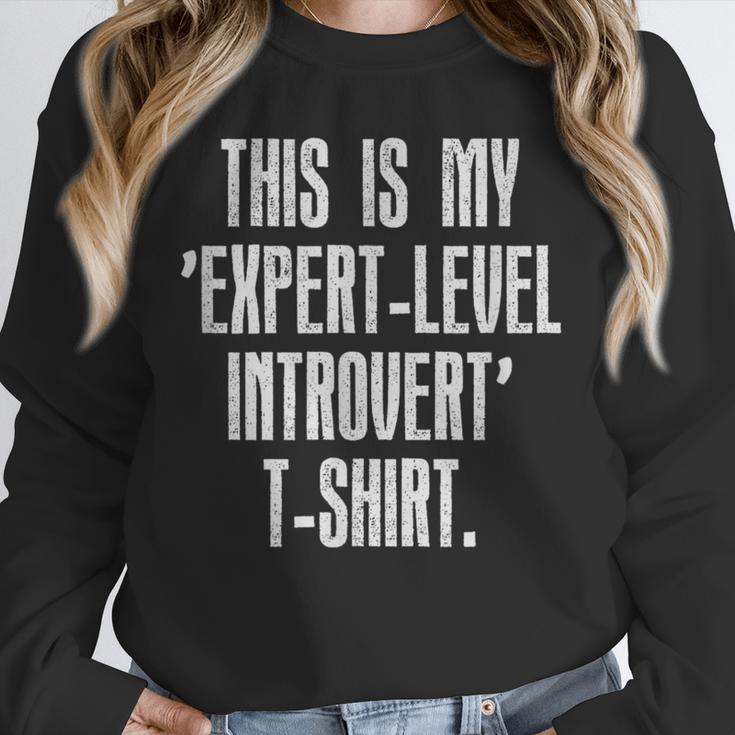 This Is My 'Expert-Level Introvert' Anti Social Sarcastic Unisex Sweatshirt
