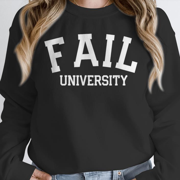 Fail University School College Joke Humor Graduation Unisex Sweatshirt