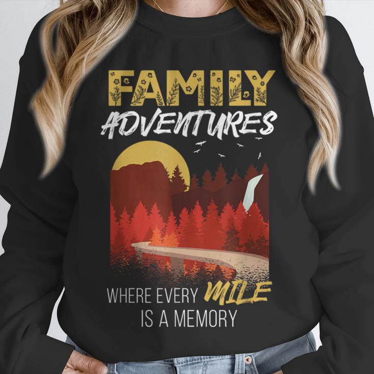 Family Adventures Where Every Mile Is A Memory Unisex Sweatshirt