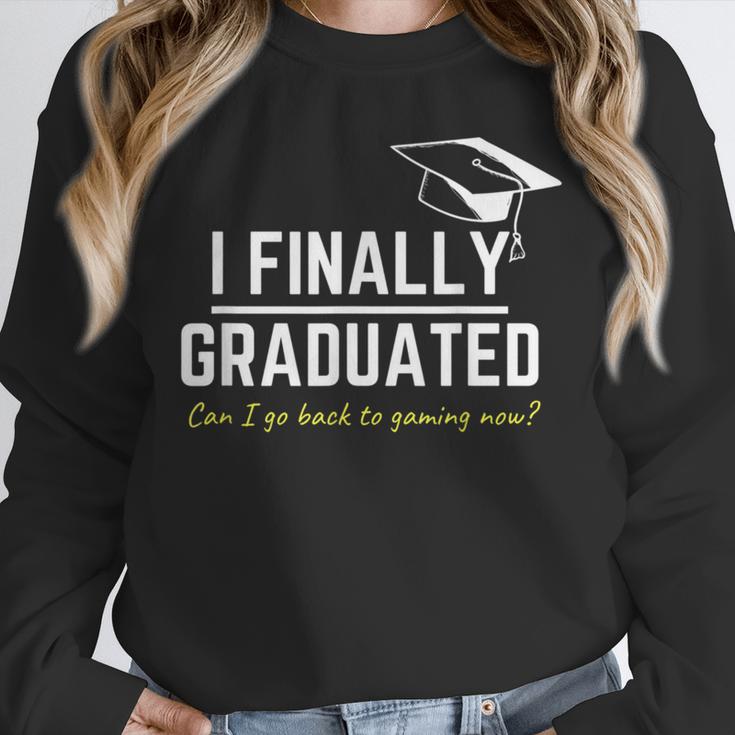 I Finally Graduated Back To Gaming Gamer Graduation Unisex Sweatshirt