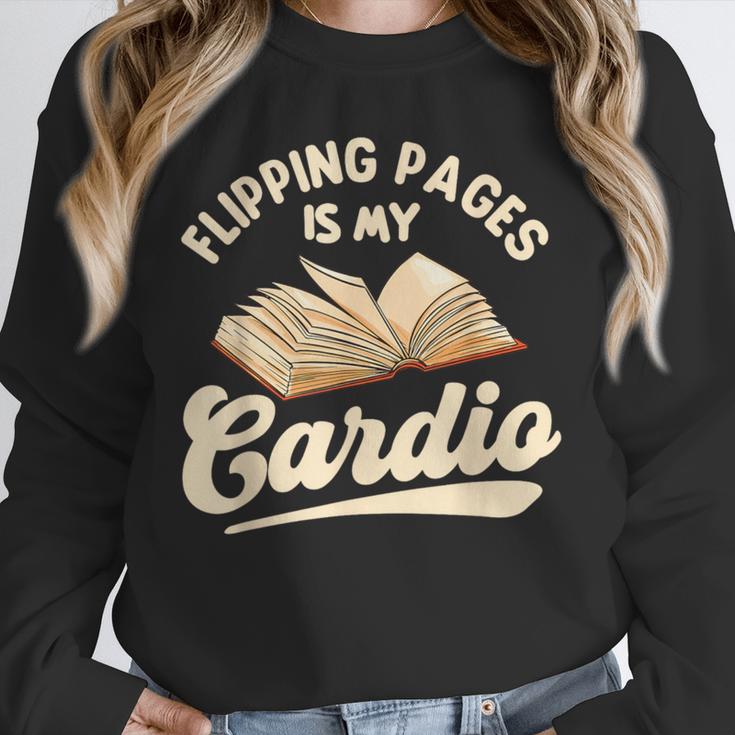 Flipping Pages Is My Cardio Book Lover Reading Bookworm Unisex Sweatshirt