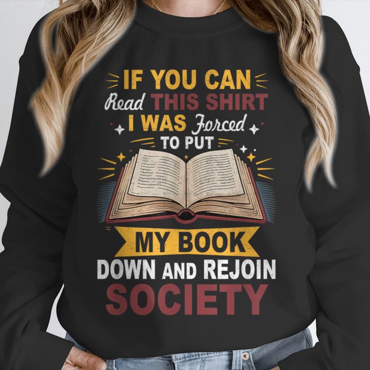 I Was Forced To Put My Book Down And Rejoin Society Book Unisex Sweatshirt