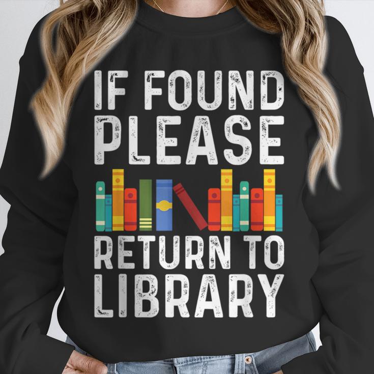 If Found Please Return To Library Book Lover Unisex Sweatshirt