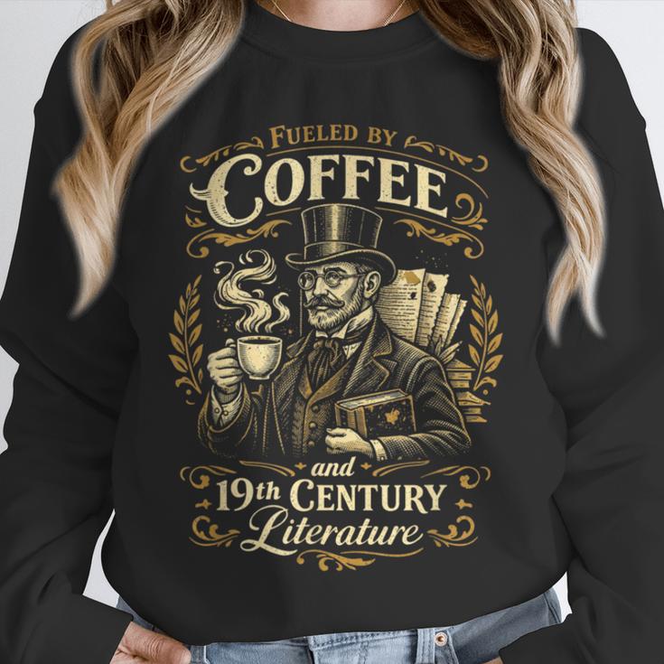 Fueled By Coffee And 19th Century Literature Book Tee Unisex Sweatshirt Fueled By Coffee And 19th Century Literature Book Tee Unisex Sweatshirt