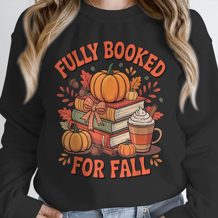 Fully Booked For Fall Books Pumpkin Autumn Thanksgiving Unisex Sweatshirt