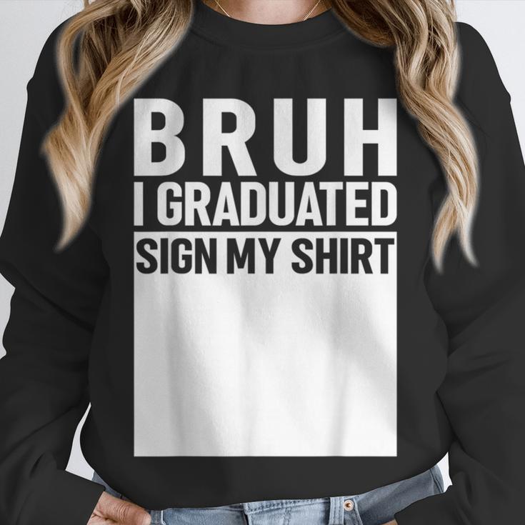Funny College School Graduation 2025 I Graduated Sign My Unisex Sweatshirt