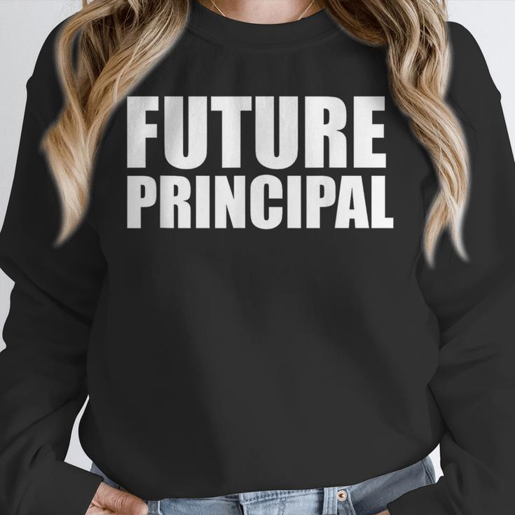 Future Principal College Graduate Graduation Promotion Unisex Sweatshirt