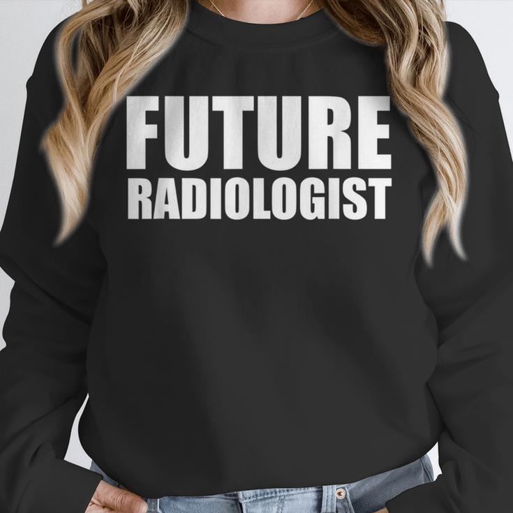 Future Radiologist Graduate Graduation College Unisex Sweatshirt