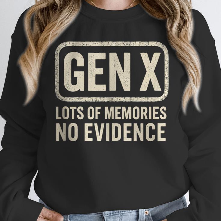Gen X Lots Of Memories No Evidence Retro Nostalgia Unisex Sweatshirt
