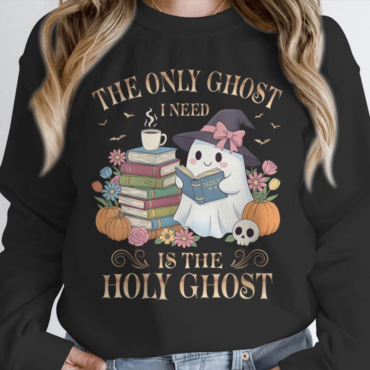 The Only Ghost I Need Is The Holy Ghost Books Reading Lovers Unisex Sweatshirt The Only Ghost I Need Is The Holy Ghost Books Reading Lovers Unisex Sweatshirt