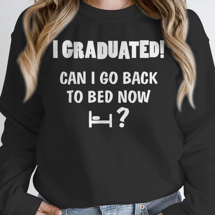 Can I Go Back To Bed Fun Graduation For Him Her T-Shirt Unisex Sweatshirt