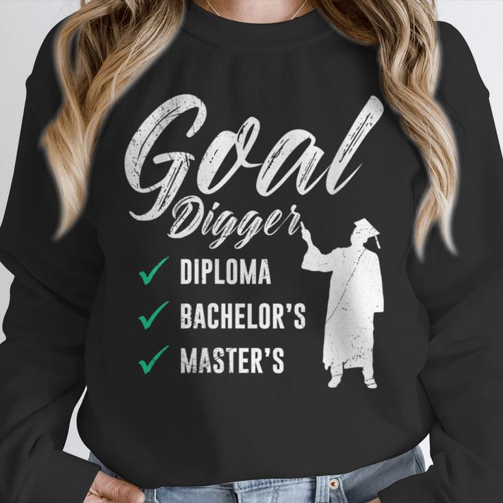 Goal Digger Diploma Master s Bachelor s Master Graduation Unisex Sweatshirt