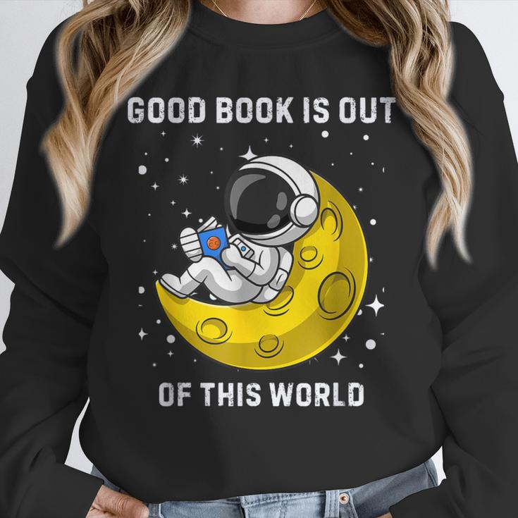 Good Book Is Out Of This World Astronaut Read Book Bookworm Unisex Sweatshirt Good Book Is Out Of This World Astronaut Read Book Bookworm Unisex Sweatshirt