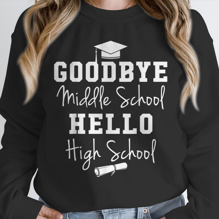 Goodbye Middle School Hello High School Graduation T-Shirt Unisex Sweatshirt