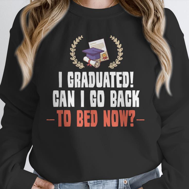 I Graduated Can I Go Back To Bed Graduation Unisex Sweatshirt