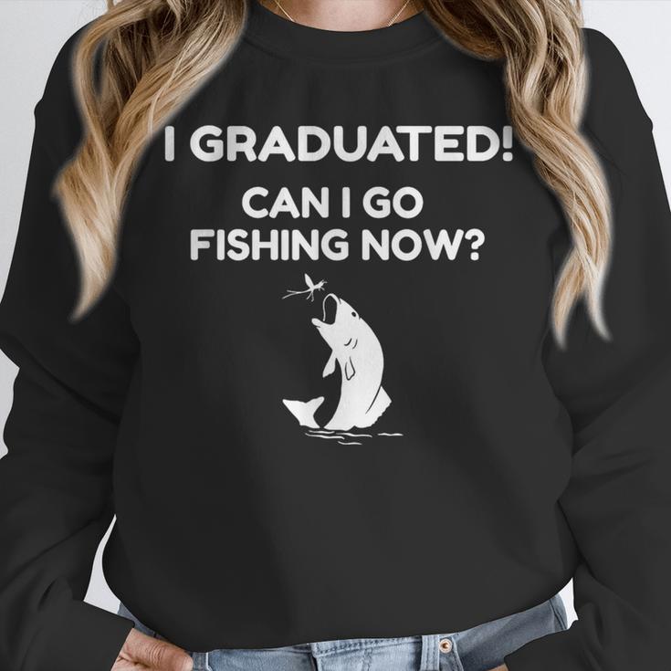 I Graduated Can I Go Fishing Graduation T-Shirt Unisex Sweatshirt