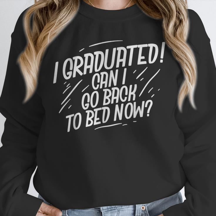 Graduation Can I Go Back To Bed Shirt Unisex Sweatshirt