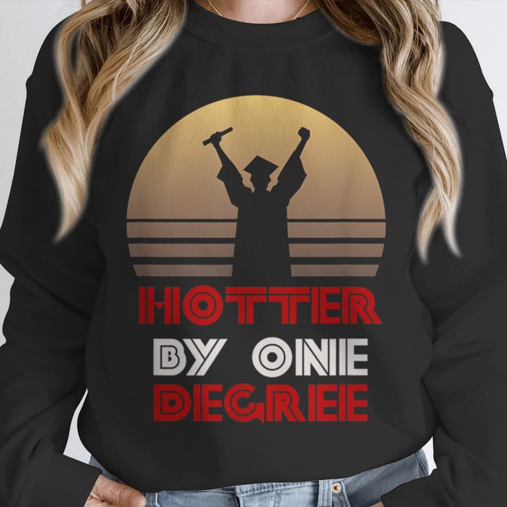 Graduation Hotter By One Degree T-Shirt Unisex Sweatshirt