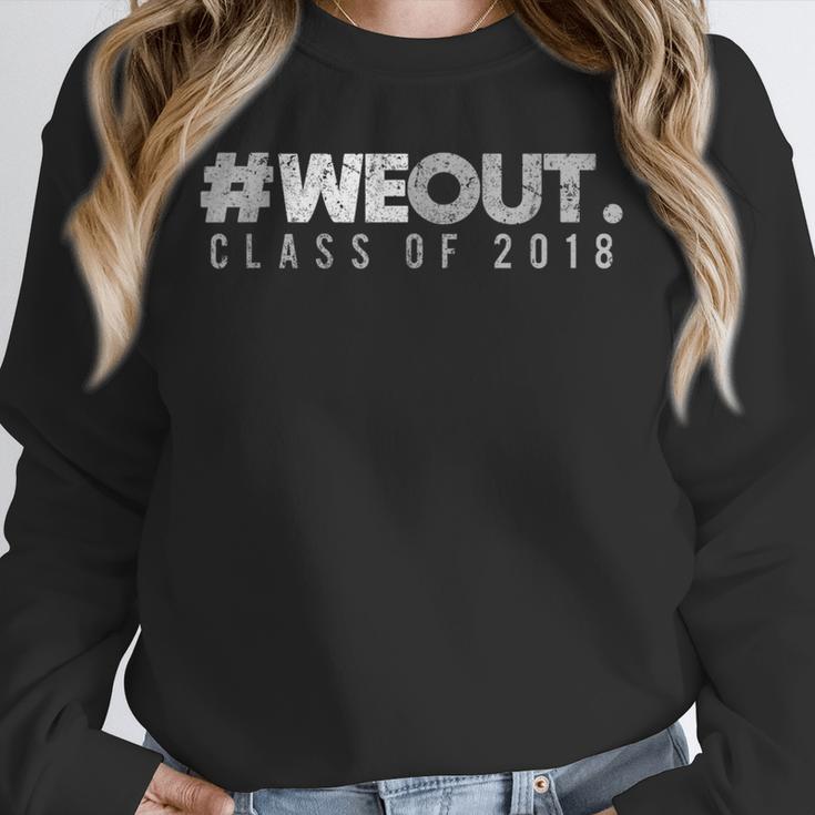 Graduation Shirt 2018 Hashtag WeOutShirt Unisex Sweatshirt