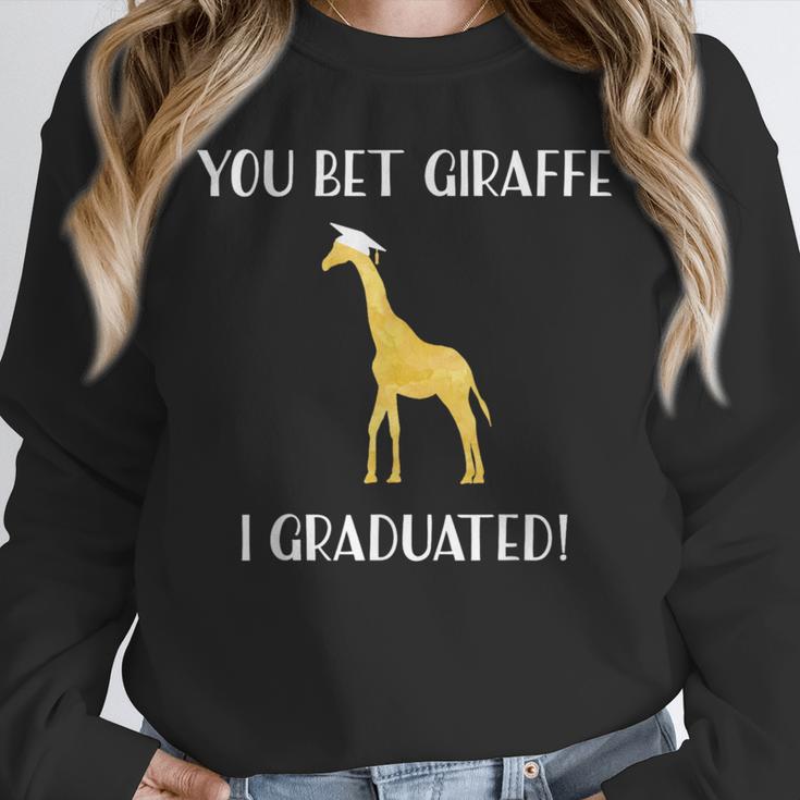 Graduation Shirt You Bet Giraffe I Graduated Pun Unisex Sweatshirt