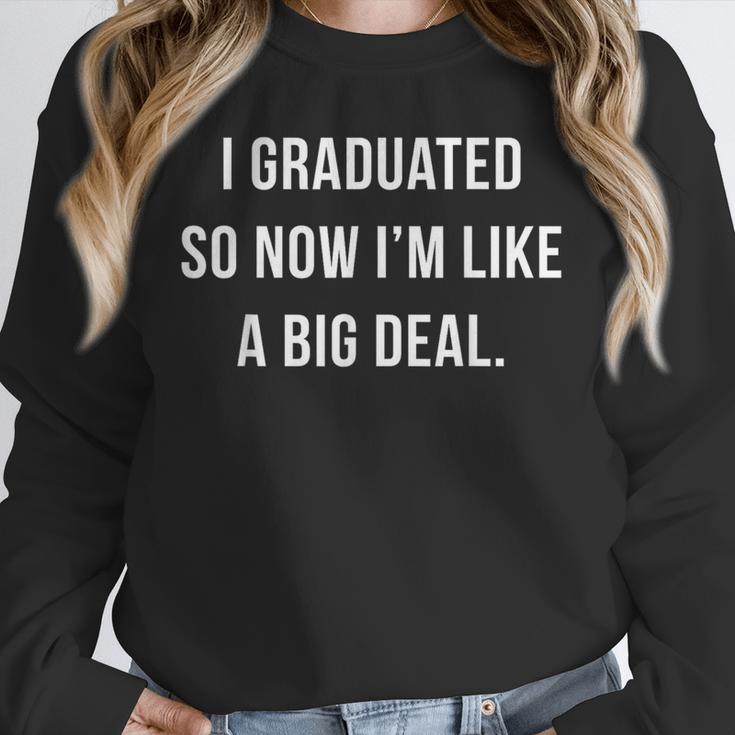Graduation Shirt I'm A Big Deal GradShirt Unisex Sweatshirt