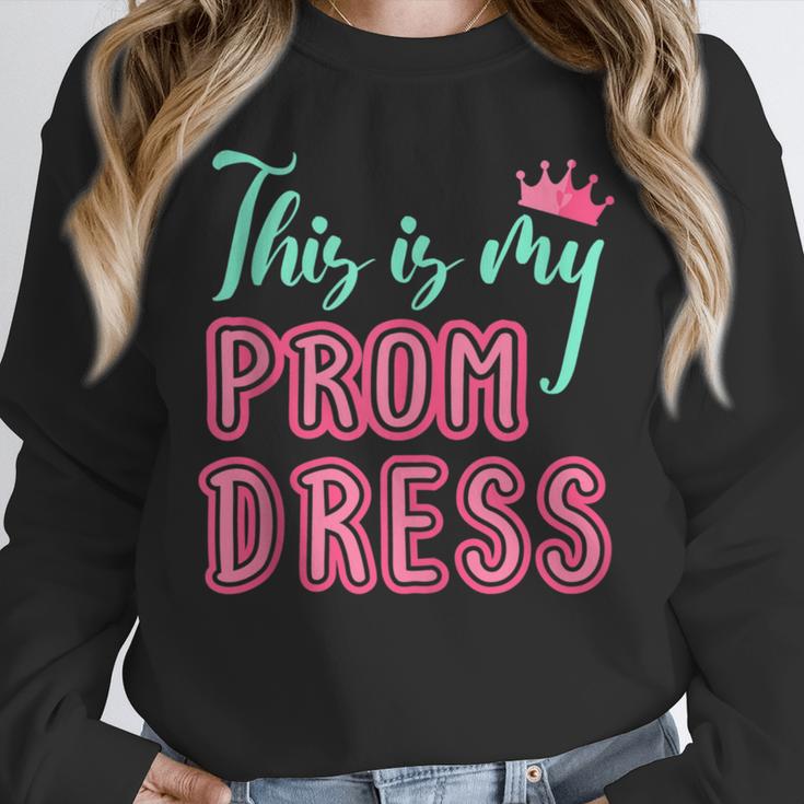 Graduation Tee This Is My Prom Dress 2021 Graduate Unisex Sweatshirt