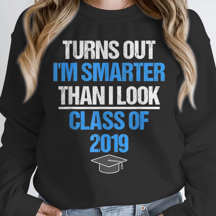 Graduation Turns Out Im Smarter Than I Look Unisex Sweatshirt