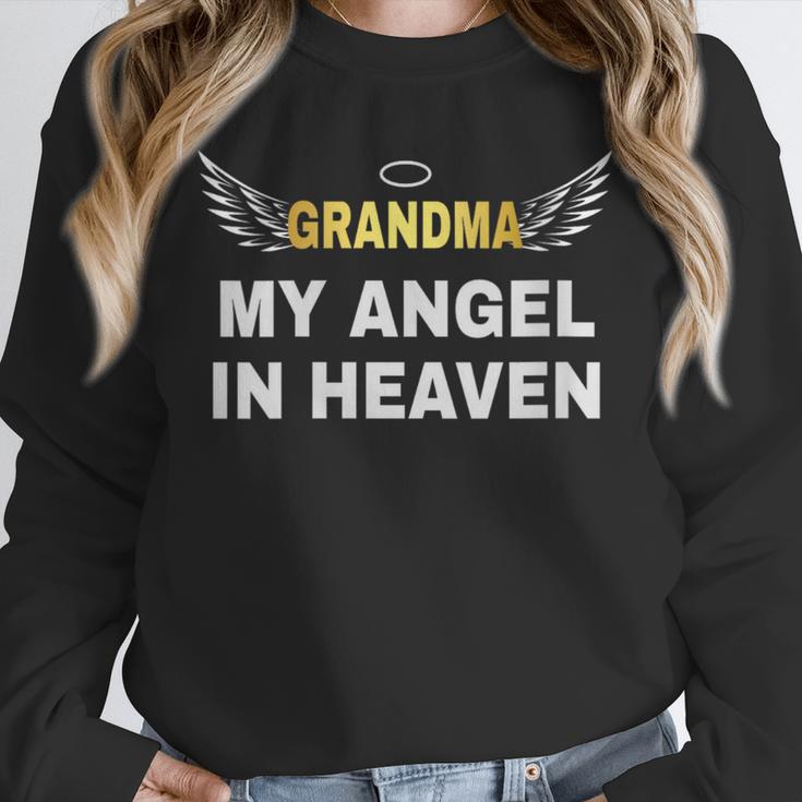 My Grandma My Angel In Heaven In Loving Memory Of My Grandma Unisex Sweatshirt My Grandma My Angel In Heaven In Loving Memory Of My Grandma Unisex Sweatshirt