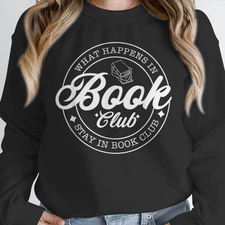 What Happens In Book Club Stays In Book Club Book Lover Unisex Sweatshirt