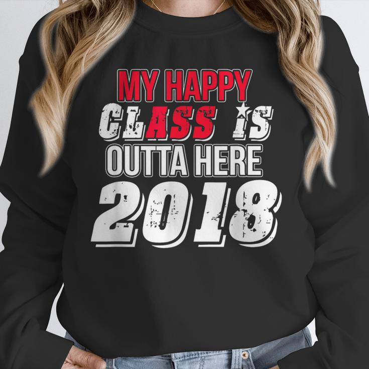 My Happy Class Is Outta Here 2018 Graduation Unisex Sweatshirt