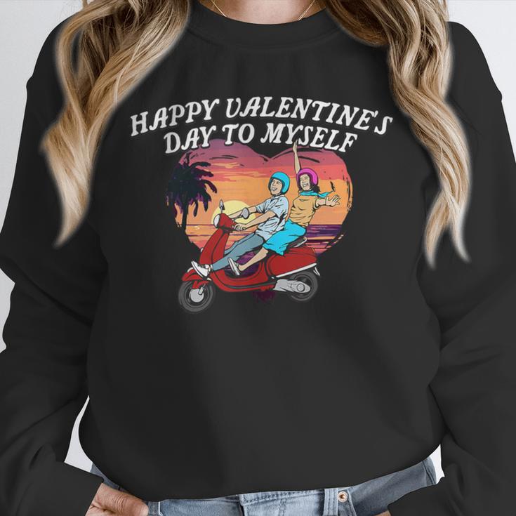 Happy Valentines Day To Myself Introvert Humor Unisex Sweatshirt Happy Valentines Day To Myself Introvert Humor Unisex Sweatshirt