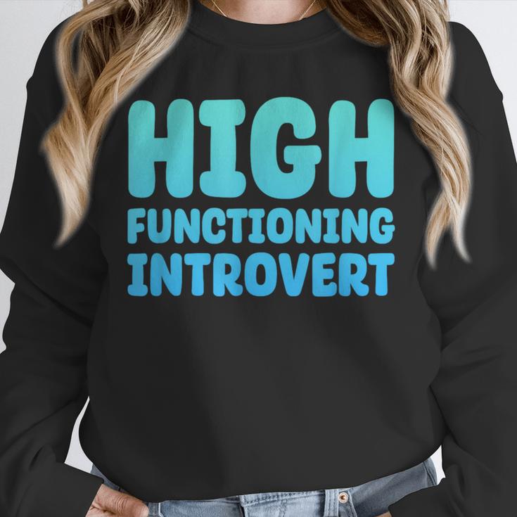 High Functioning Introvert Sarcasm Sarcastic Unisex Sweatshirt High Functioning Introvert Sarcasm Sarcastic Unisex Sweatshirt