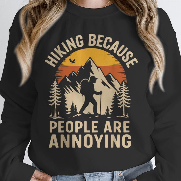 Hiking Because People Are Annoying Introvert Unisex Sweatshirt Hiking Because People Are Annoying Introvert Unisex Sweatshirt