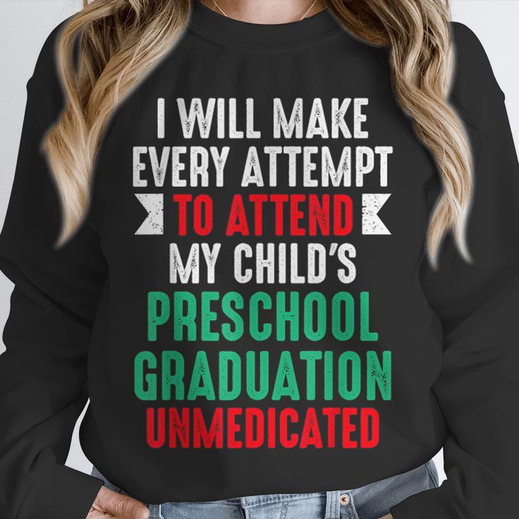 Hilarious Preschool Graduation Mom Dad Meme Preschooler Unisex Sweatshirt