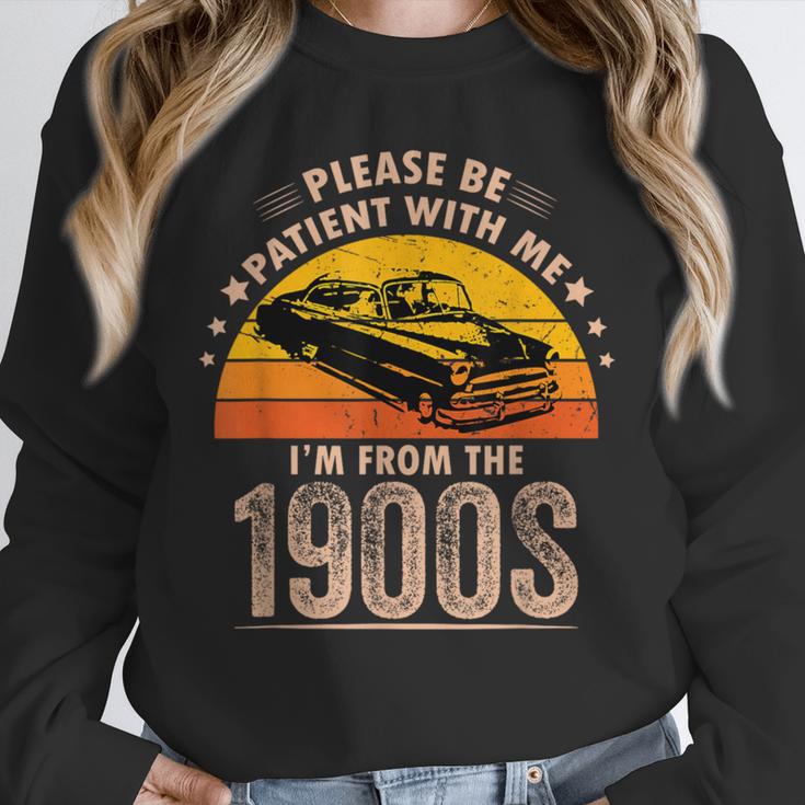Humorous Saying Please Be Patient With Me I'm From The 1900s Unisex Sweatshirt Humorous Saying Please Be Patient With Me I'm From The 1900s Unisex Sweatshirt