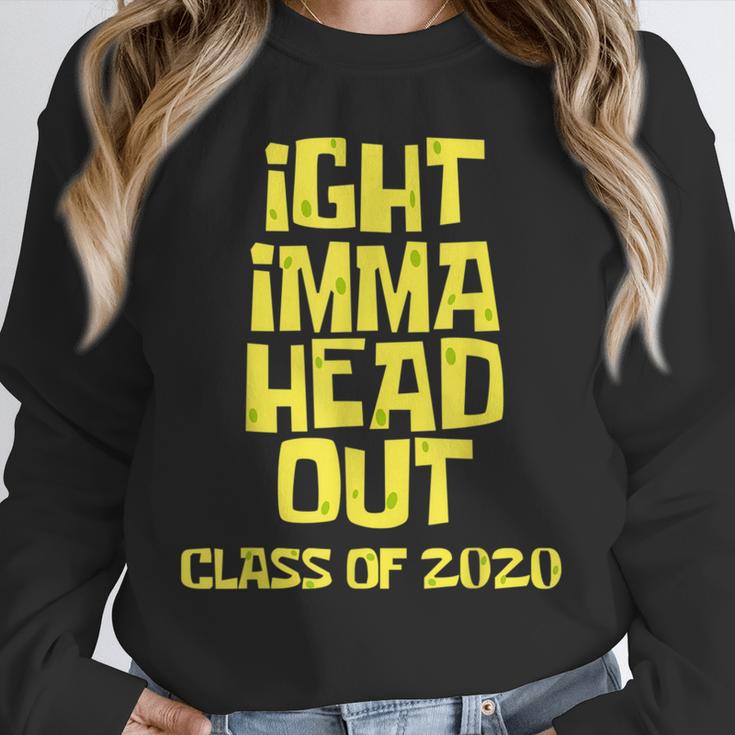 Ight Imma Head Out Class Of 2020 Graduation Meme Unisex Sweatshirt