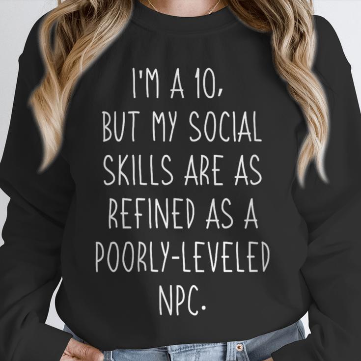 I'm a 10 Meme For Introvert Gaming Lover Boyfriend Unisex Sweatshirt I'm a 10 Meme For Introvert Gaming Lover Boyfriend Unisex Sweatshirt