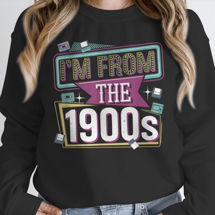 I'm From The 1900s Unisex Sweatshirt