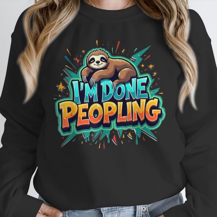 I'm Done Peopling Introvert Sloth Unisex Sweatshirt I'm Done Peopling Introvert Sloth Unisex Sweatshirt