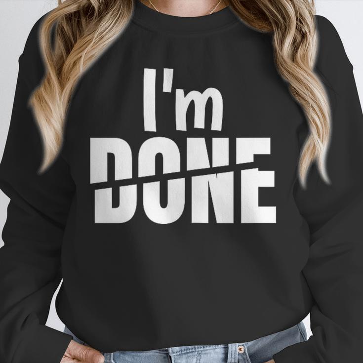 I'm Done Sarcastic Introvert Introversion Unisex Sweatshirt