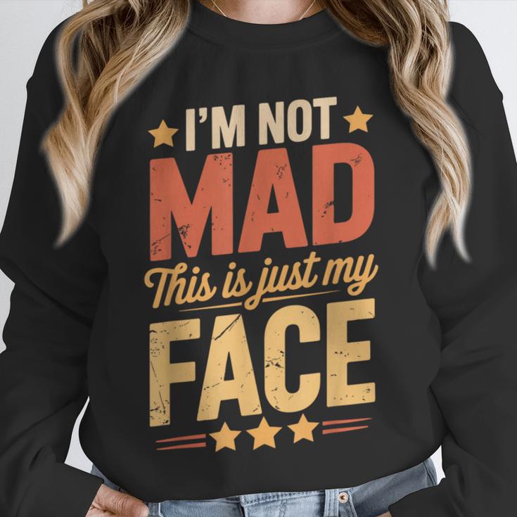 I'm Not Mad This Is Just My Face Introvert Unisex Sweatshirt