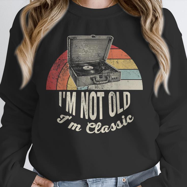 I'm Not Old I'm Classic Retro Record Nostalgia Unisex Sweatshirt