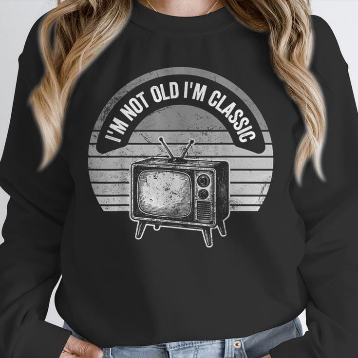 I'm Not Old I'm Classic Retro TV Nostalgia Unisex Sweatshirt