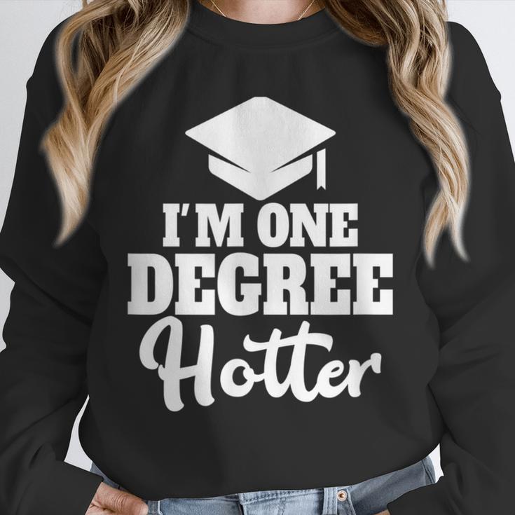 I'm One Degree Hotter Graduation Gag Seniors T-Shirt Unisex Sweatshirt