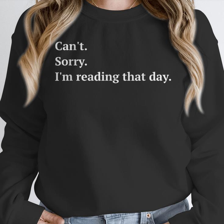 I'm Reading That Day For Book Lovers And Readers Unisex Sweatshirt