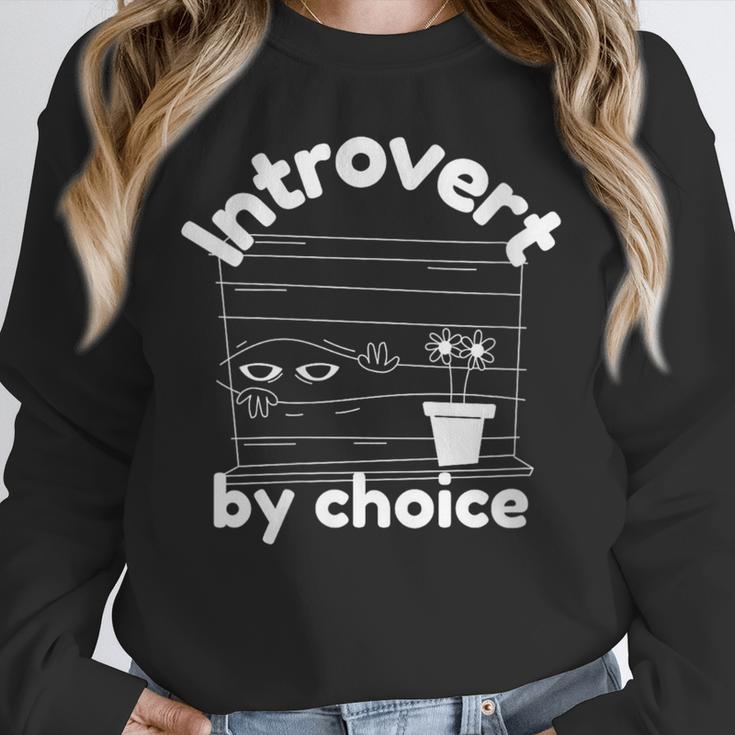 Introvert By Choice Unisex Sweatshirt Introvert By Choice Unisex Sweatshirt