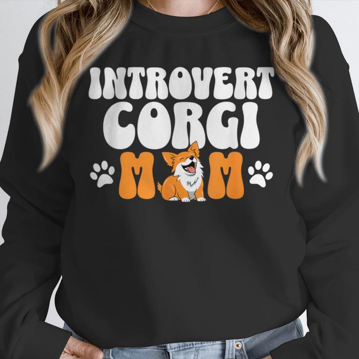 Introvert Corgi Mom Dog Pet Morca Works Dog For Men Women Unisex Sweatshirt
