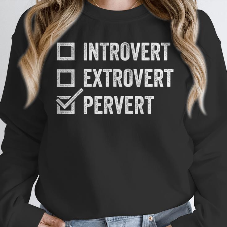 Introvert Extrovert Pervert Sarcasm Adult Joke s Unisex Sweatshirt Introvert Extrovert Pervert Sarcasm Adult Joke s Unisex Sweatshirt