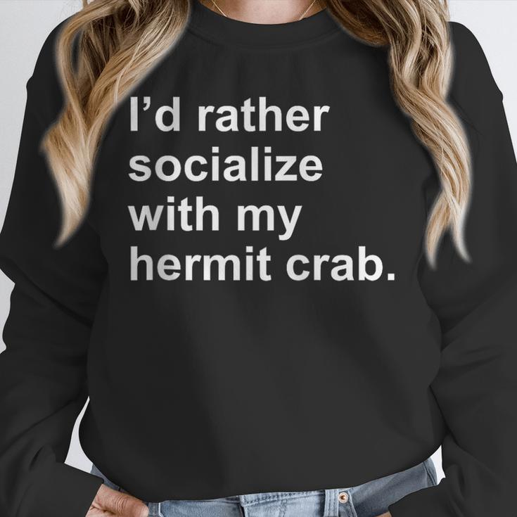 Introvert Sarcastic Hermit Crab Owner Unisex Sweatshirt Introvert Sarcastic Hermit Crab Owner Unisex Sweatshirt